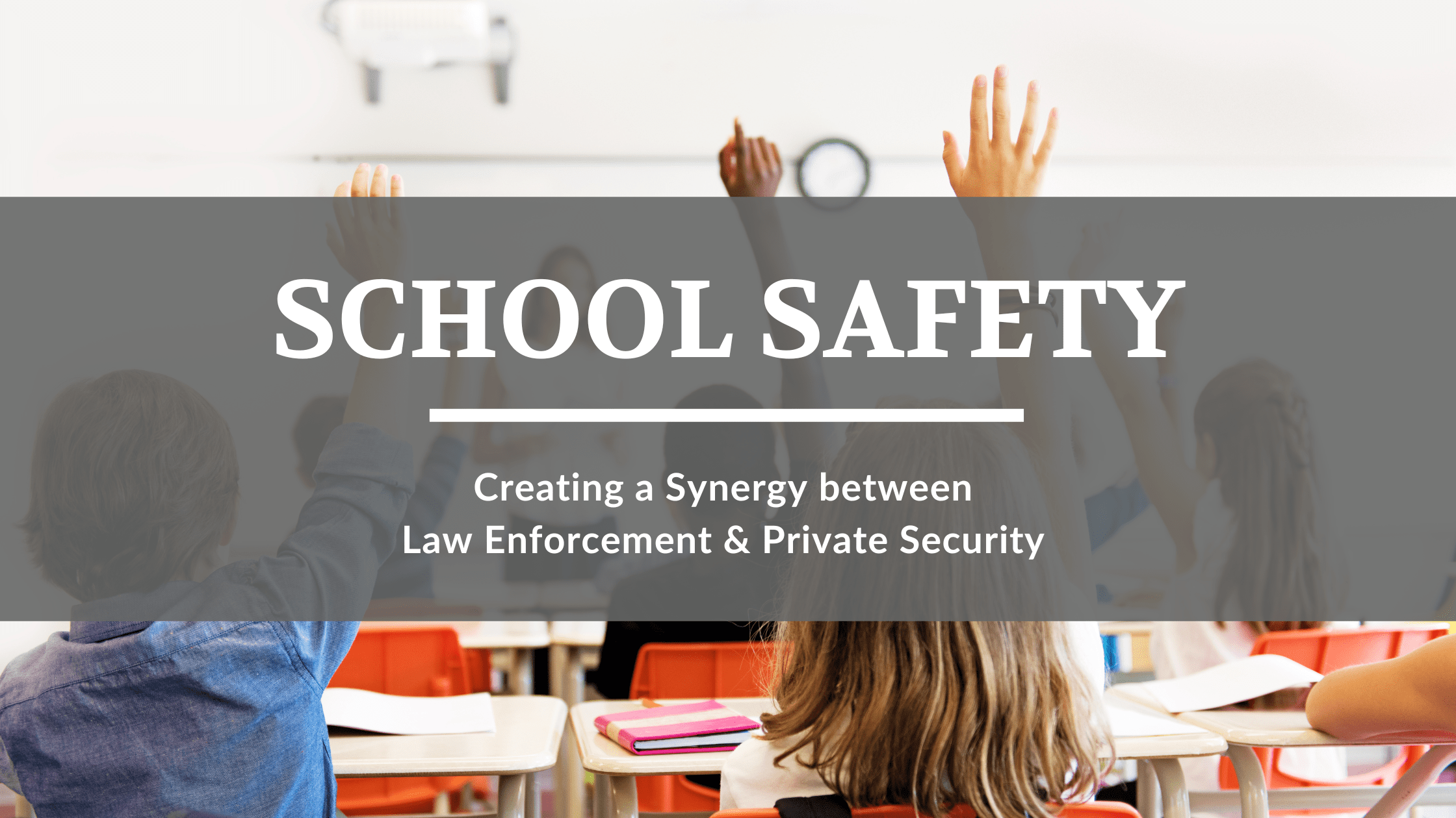 School Safety And Security